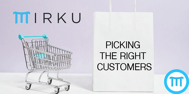 Picking-The-Right-Customers Picking The Right Customers